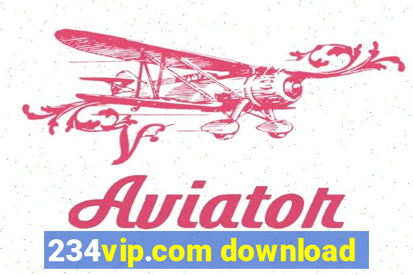 234vip.com download